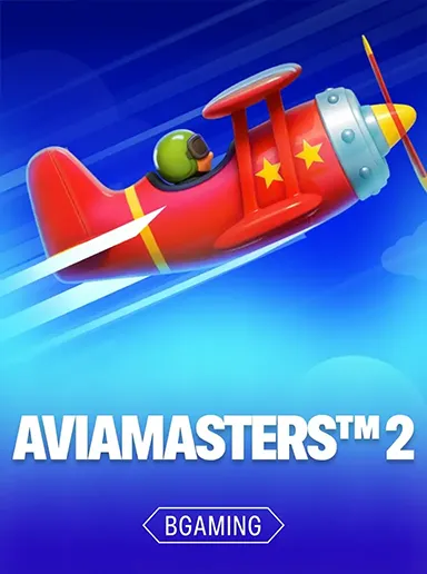 Aviamasters 2 — краш-игра в 1win